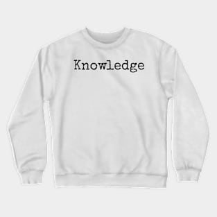 Knowledge - The seed of Success Crewneck Sweatshirt